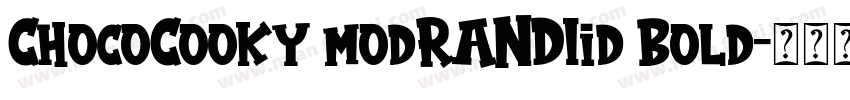 ChocoCooky modRANDIid Bold字体转换
